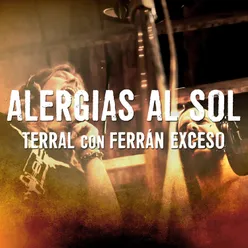 Alergias al Sol (feat. Ferran Exceso)