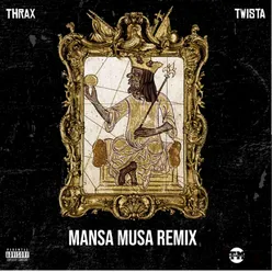 Mansa Musa-Remix