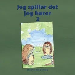 Jeg spiller det jeg hører 2