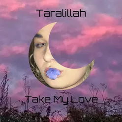 Take My Love