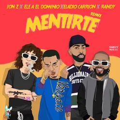 Mentirte-Remix