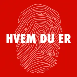 Hvem Du Er