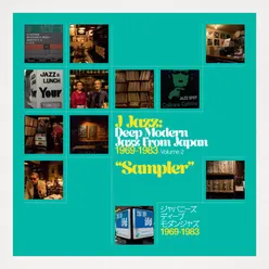 J Jazz – Deep Modern Jazz from Japan 1969 – 1983 Volume 2 - Sampler