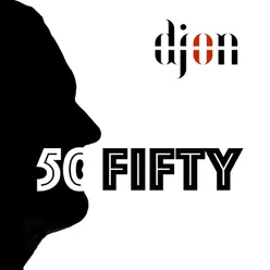 50 Fifty-Radio Edit