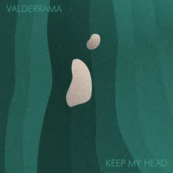 Keep My Head