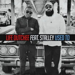 Used to (feat. Stalley)