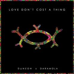 Love Don't Cost a Thing