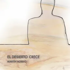 El Desierto Crece