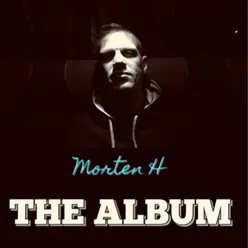 Morten H - the Album