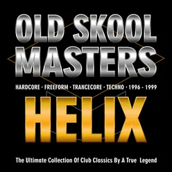 Old Skool Masters - Helix