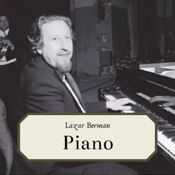 Lazar Berman - Piano