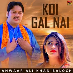 Koi Gal Nai - Single