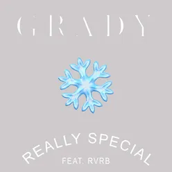 Really Special (feat. RVRB)