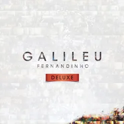Galileu - Ao Vivo (Deluxe)