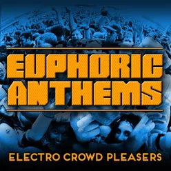 Euphoric Anthems