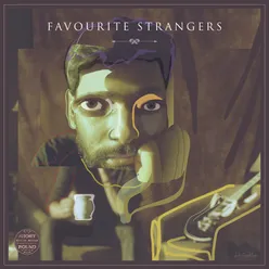 Favourite Strangers