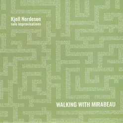 Walking with Mirabeau III