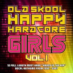 Old Skool Happy Hardcore Girls, Vol. 1