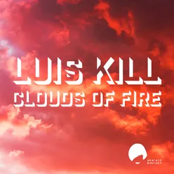 Clouds of Fire