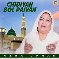 Chidiyan Bol Paiyan - Single