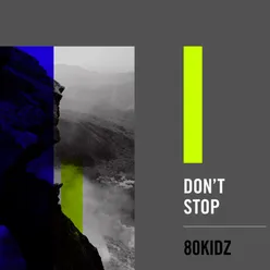 Don't Stop