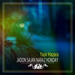 Jadon Sajan Naraz Honday - Single