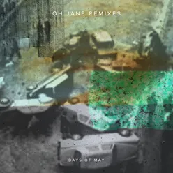 Oh Jane (The Green Remixes)