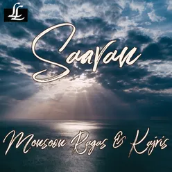 Saavan - Monsoon Ragas & Kajris