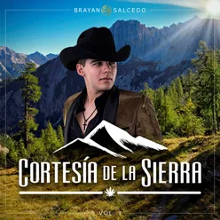 Cortesía de la Sierra, Vol. 1