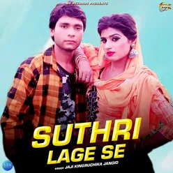 Suthri Lage Se - Single