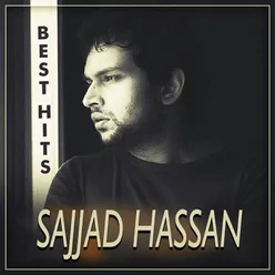 Sajjad Hassan Best Hits