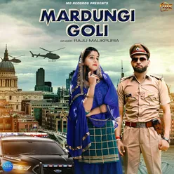 Mardungi Goli - Single