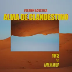 Alma de Clandestino (Versión Acústica)