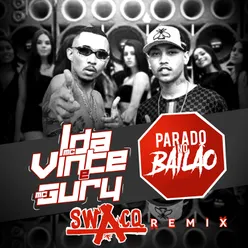 Parado No Bailão-Swacq Remix