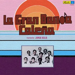 La Gran Banda Caleña