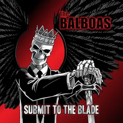 Submit to the Blade