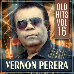 Vernon Perera Old Hits, Vol. 16