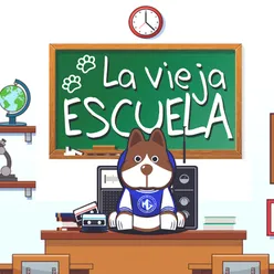 La Vieja Escuela