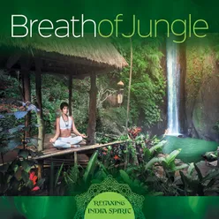 Breath of Jungle