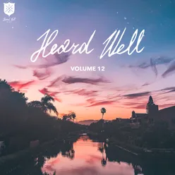 Heard Well Collection, Vol. 12