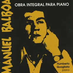 Manuel Balboa - Obra Integral para Piano