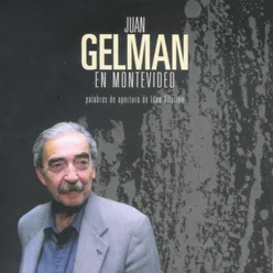 Palabras de Juan Gelman-En Vivo