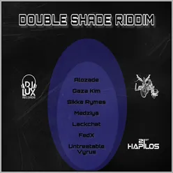 Double Shade Riddim