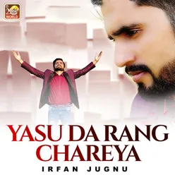 Yasu Da Rang Chareya - Single