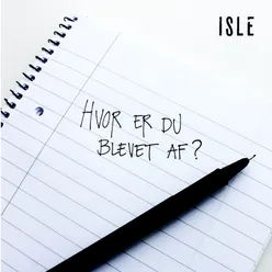 Hvor er du blevet af?