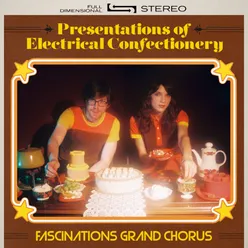 Presentations of Electrical Confectionery