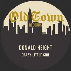 Crazy Little Girl: The Old Town EP