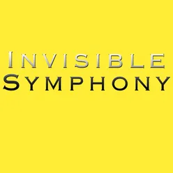 Invisible Symphony