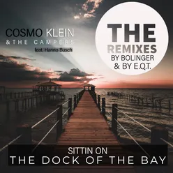 Sittin on the Dock of the Bay-E.Q.T.'s Hamburg Skyline Remix Radio Edit