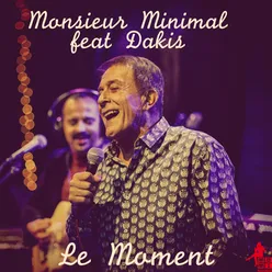 Le Moment (French Version)